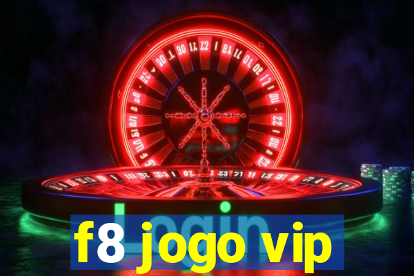 f8 jogo vip